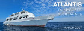Atlantis Dumaguete Resort & Tubbataha Reef on Atlantis Adventurer– Philippines March 13-27, 2027
